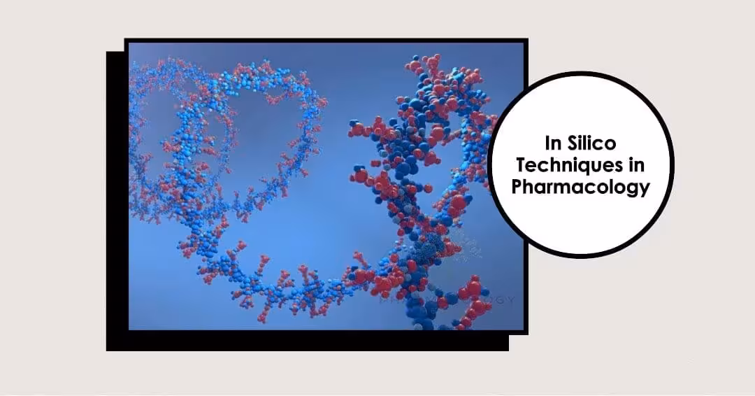 In silico techniques in pharmacology