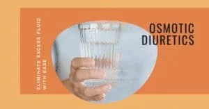 Osmotic Diuretics