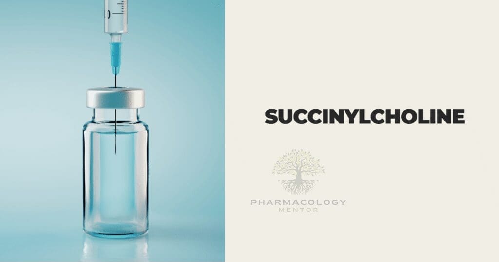 succinylcholine